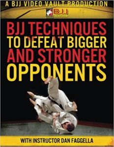 BJJ Techniques to Defeat Bigger and Stronger Opponents