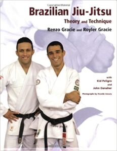 Brazilian Jiu-Jitsu: Theory and Technique